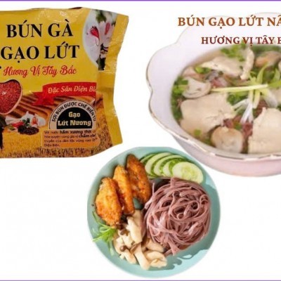 BÚN GÀ GẠO LỨT - HƯƠNG VỊ TÂY BẮC